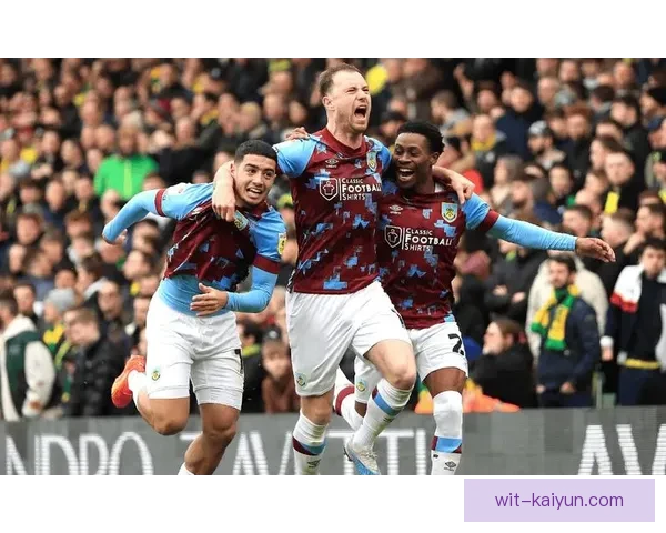 伯恩利反击效率分析：球队表现稳健，积极寻找进攻机会